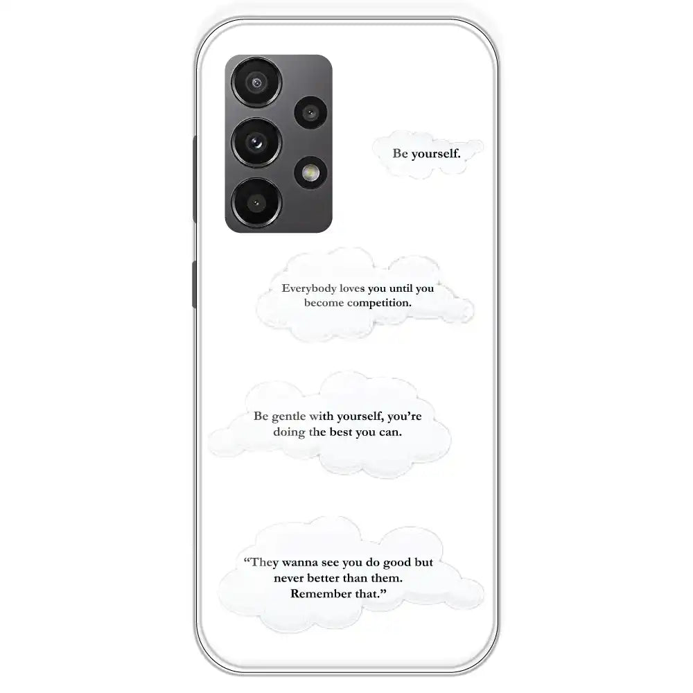 Quotes And Clouds - Clear Printed Silicone Case For Samsung Galaxy A23