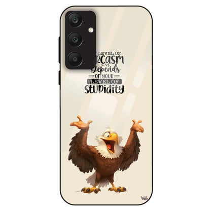 Sarcasm Eagle Quote - Glass Case For Samsung Galaxy A25