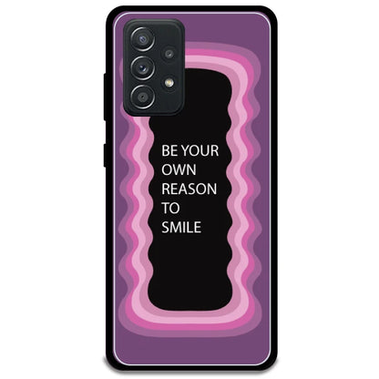 'Be Your Own Reason To Smile' - Pink Armor Case For Samsung Models Samsung Galaxy A52 5G