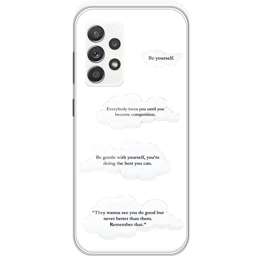 Quotes And Clouds - Clear Printed Silicone Case For Samsung Galaxy A52