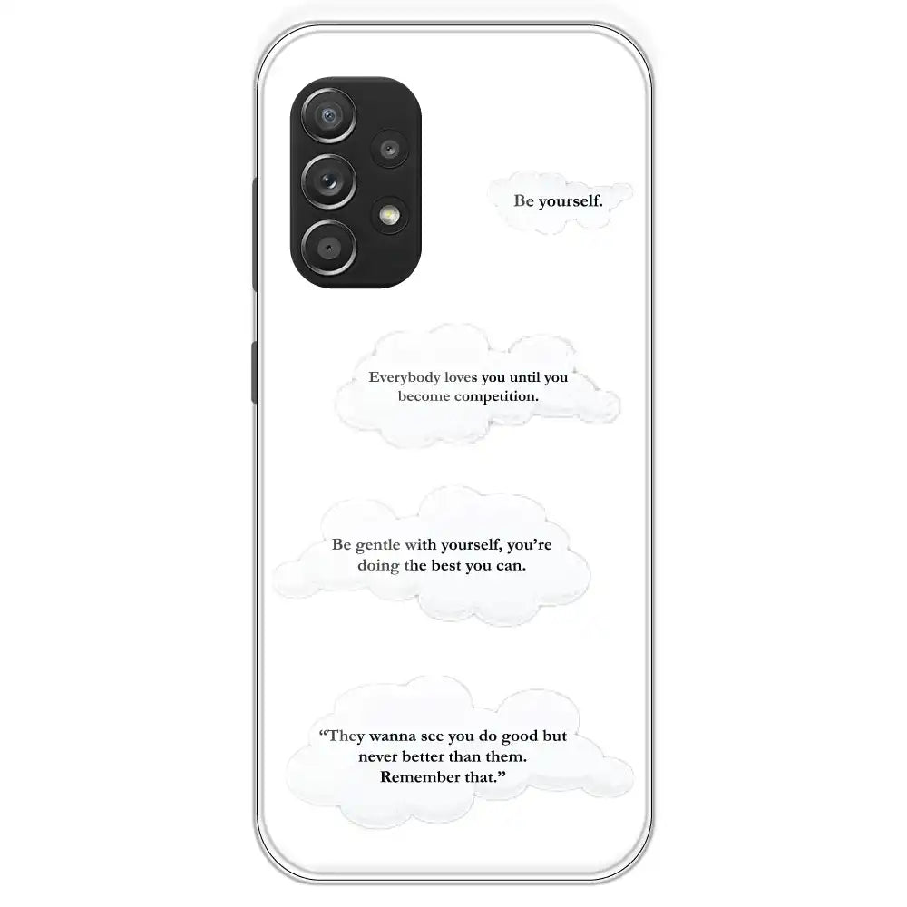 Quotes And Clouds - Clear Printed Silicone Case For Samsung Galaxy A52S