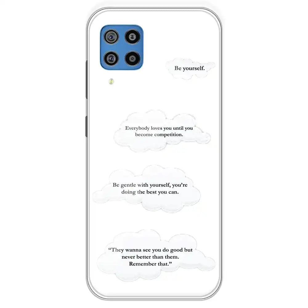 Quotes And Clouds - Clear Printed Silicone Case For Samsung Galaxy F22