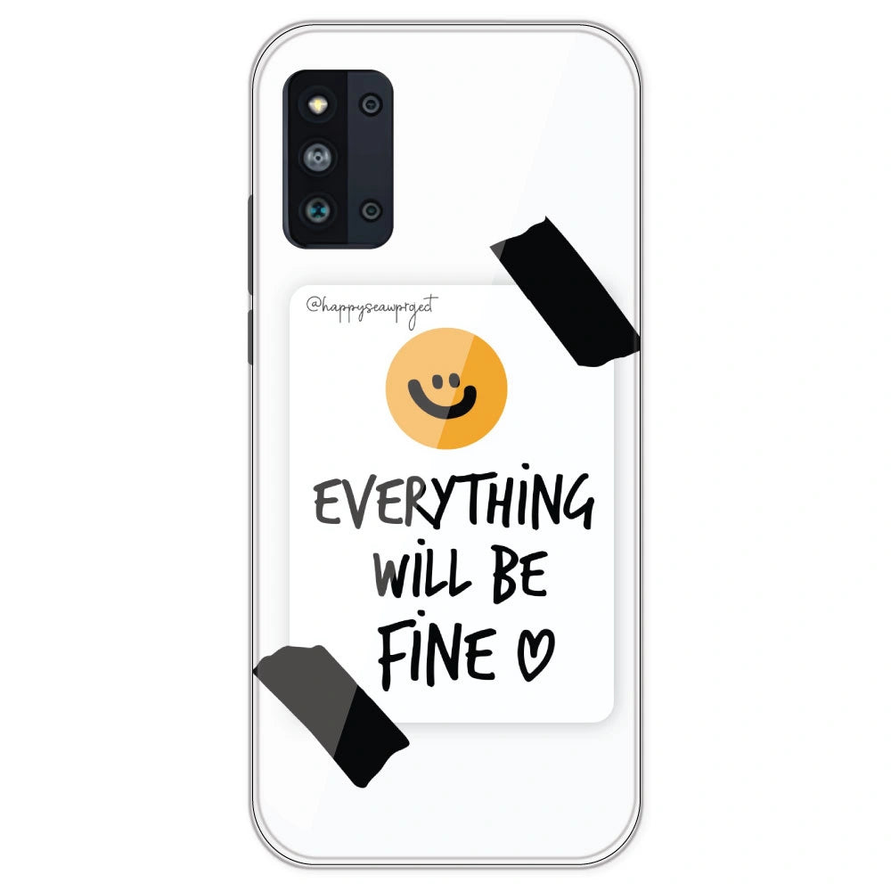 Everything Will Be Fine - Clear Printed Silicone Case For Samsung Galaxy F52