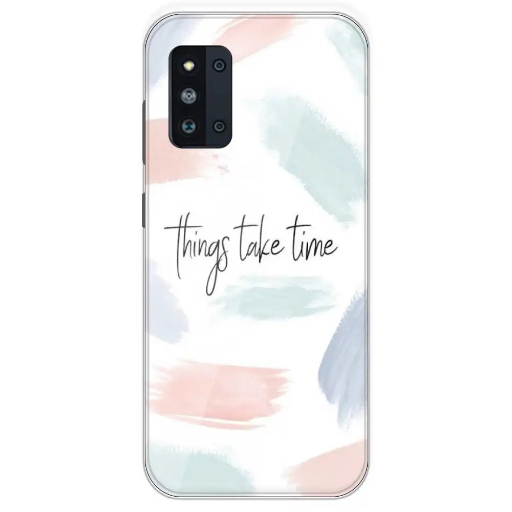Things Take Time - Printed Silicone Case For Samsung Galaxy F52