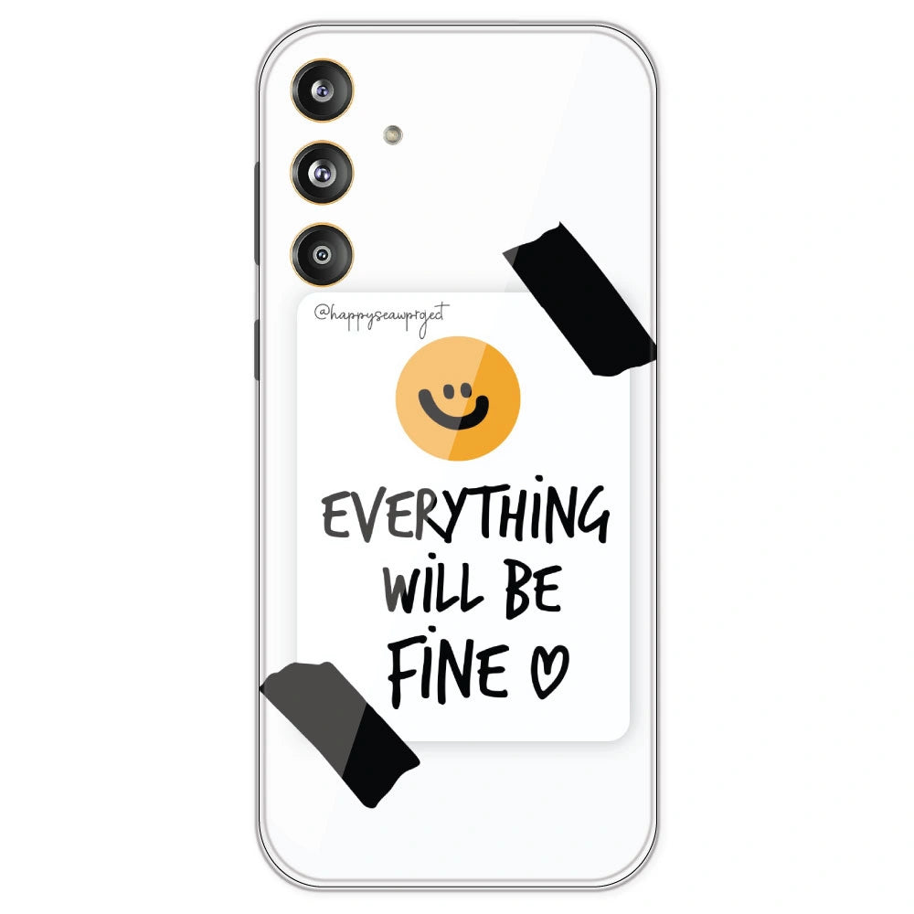 Everything Will Be Fine - Clear Printed Silicone Case For Samsung Galaxy F55