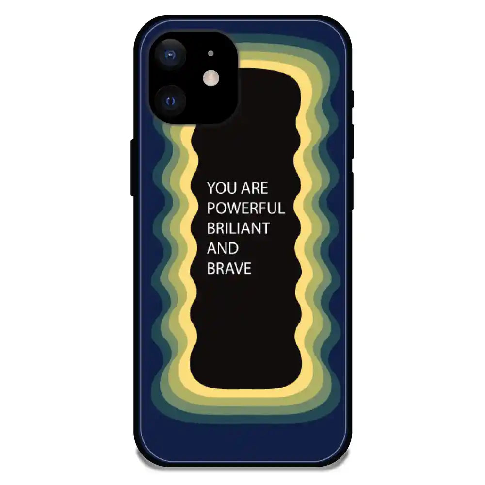 'You Are Powerful, Brilliant & Brave' Dark Blue - Glossy Metal Silicone Case For Apple iPhone Models apple iphone 12 Mini