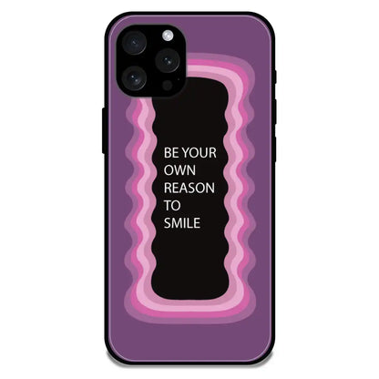 'Be Your Own Reason To Smile' - Armor Case For Apple iPhone Models Iphone 15 Pro