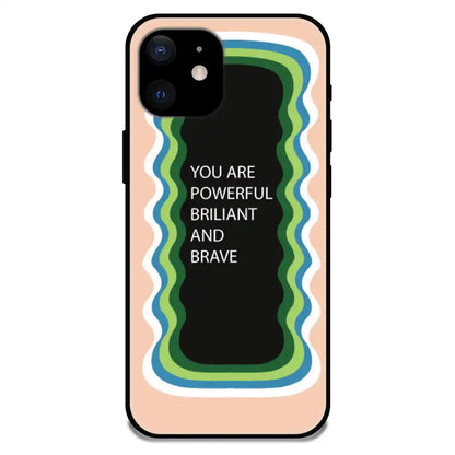 'You Are Powerful, Brilliant & Brave' Peach - Glossy Metal Silicone Case For Apple iPhone Models apple iphone 12 Mini