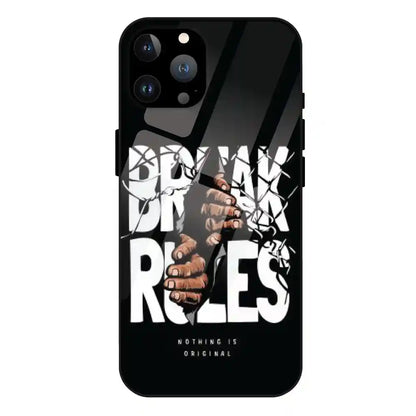 'Break Rules - Glass Case For Apple iPhone 13 Pro Max
