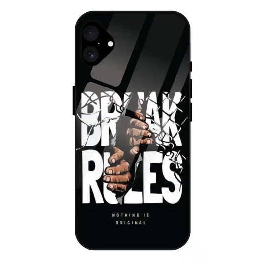 'Break Rules - Glass Case For Apple iPhone 16 Plus