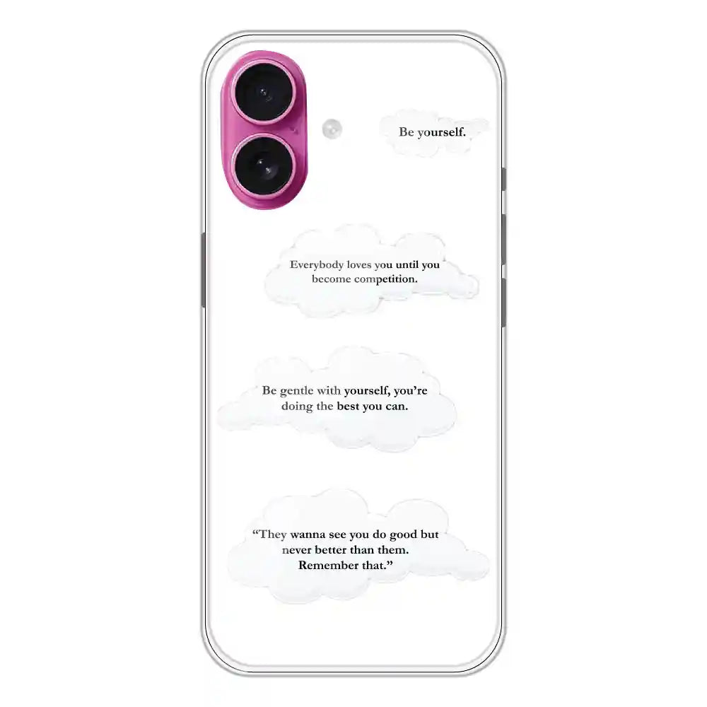 Quotes And Clouds - Clear Printed Silicone Case For Apple iPhone Models- Apple iPhone 16 Plus