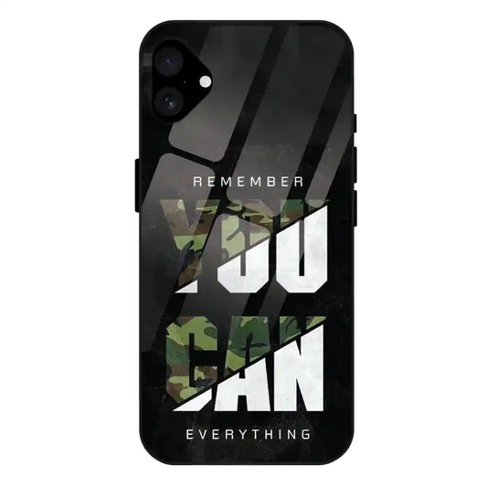 'You Can Do Everything - Glass Case For Apple iPhone 16