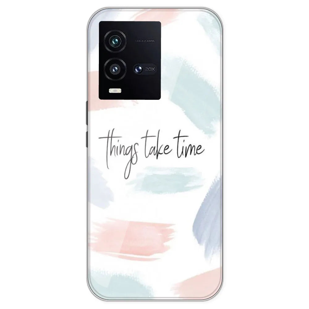 Things Take Time - Printed Silicone Case For IQOO 10