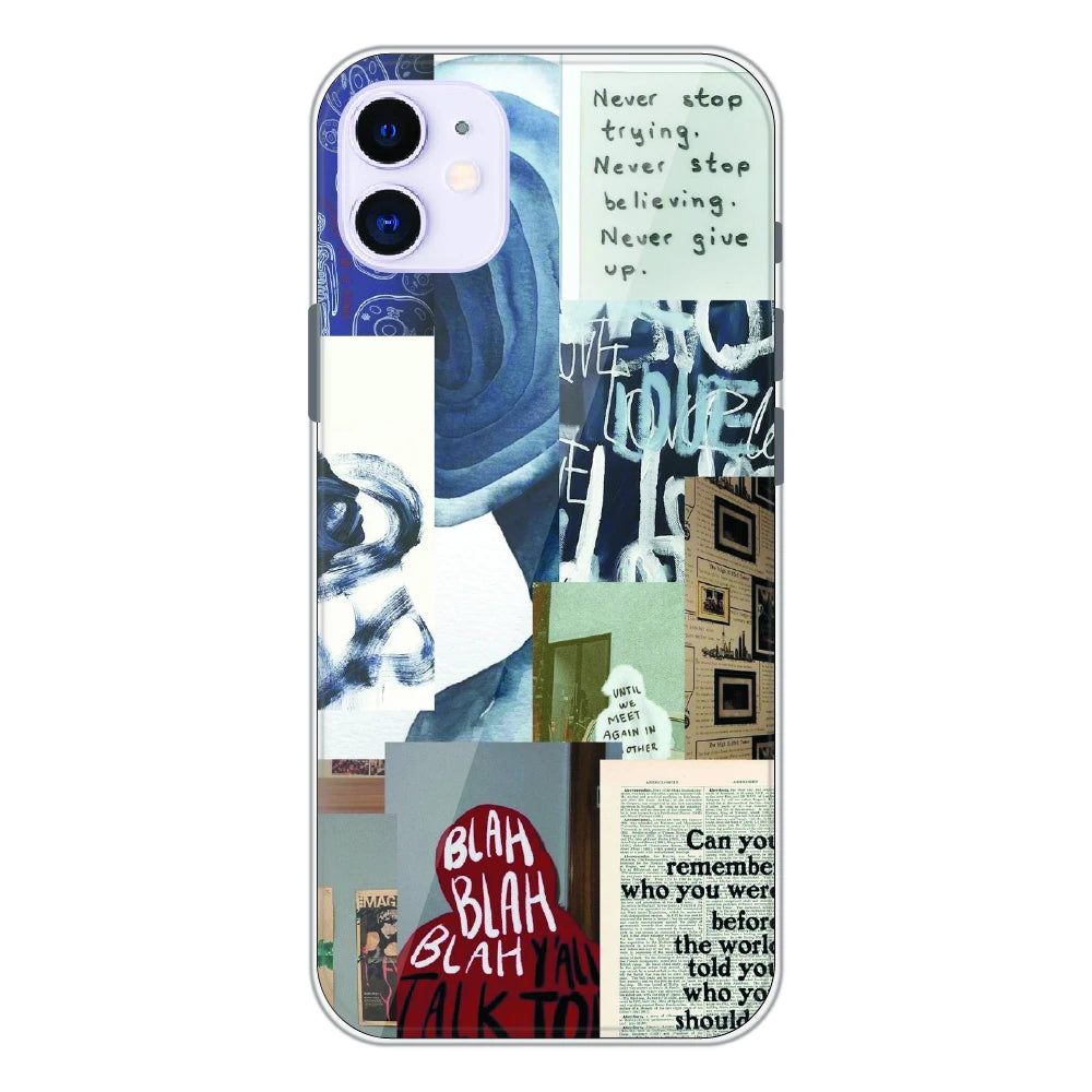 Blue Motivational Collage - Printed Silicone Case For Apple iPhone 11