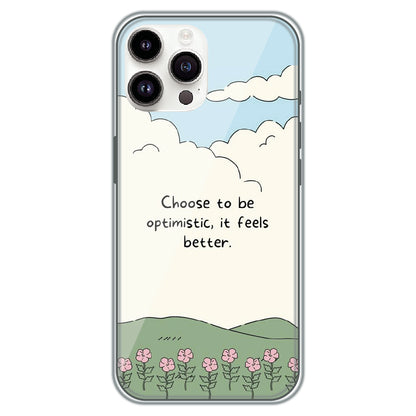 Choose Optimism - Printed Silicone Case for Apple iPhone 11 Pro Max