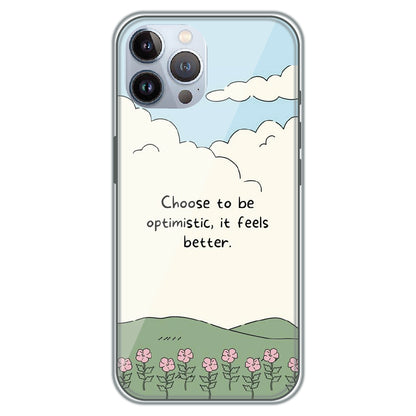 Choose Optimism - Printed Silicone Case for Apple iPhone 11 Pro
