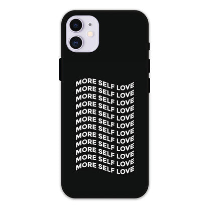 More Self Love Hard Case Apple iPhone 11 Models