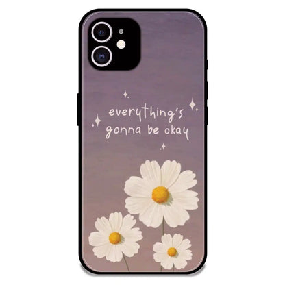 Everything’s Gonna Be Okay Daisy - Glossy Metal Silicone Case For Apple iPhone 11