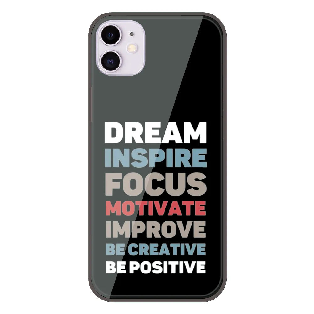 Dream Inspire Focus Typography - Printed Silicone Case For Apple iPhone 11