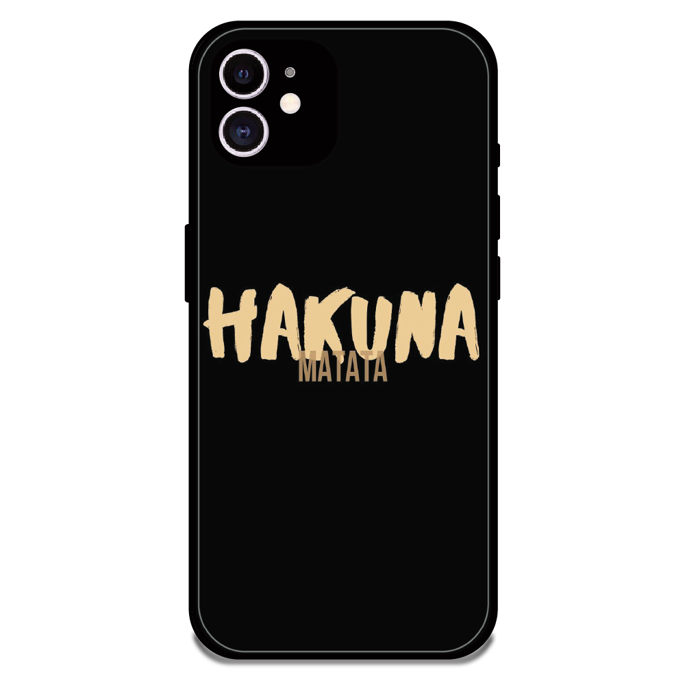 Hakuna Matata Quote - Glossy Metal Silicone Case For Apple iPhone 11