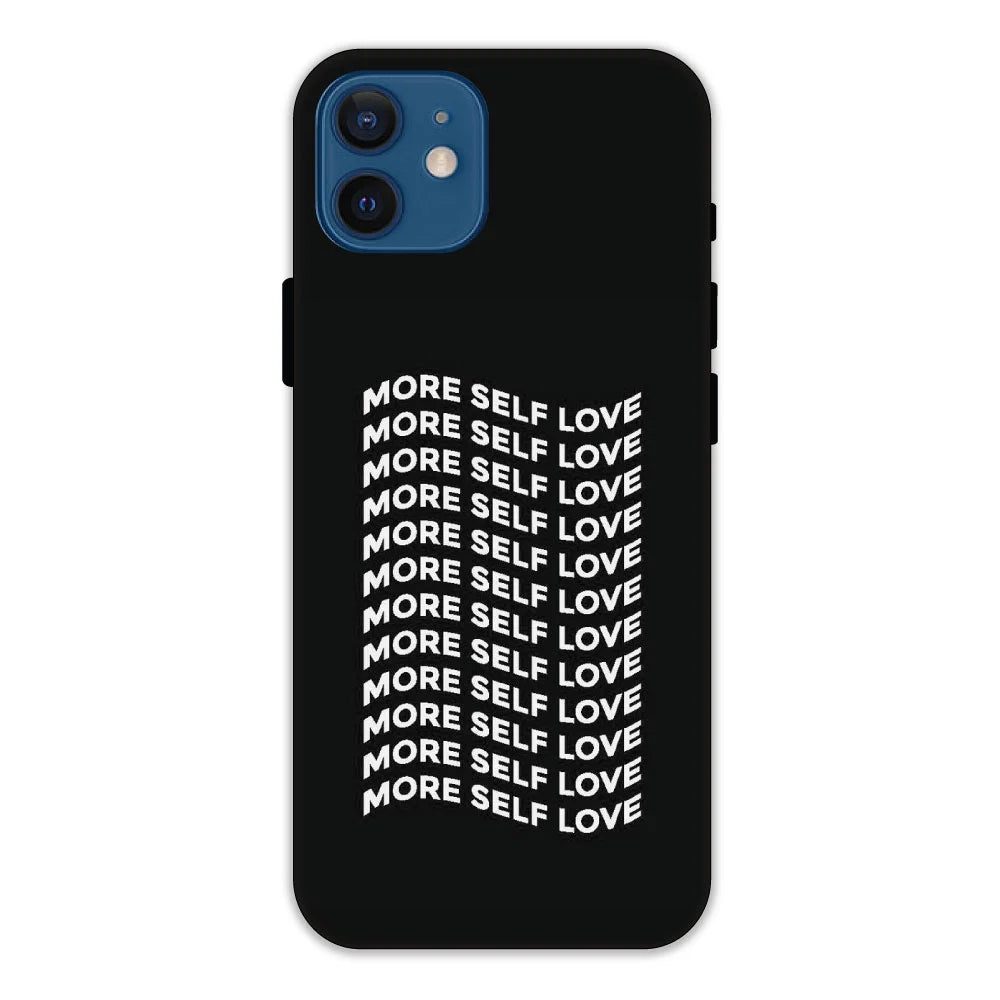 More Self Love Hard Case Apple iPhone 12 Mini Models