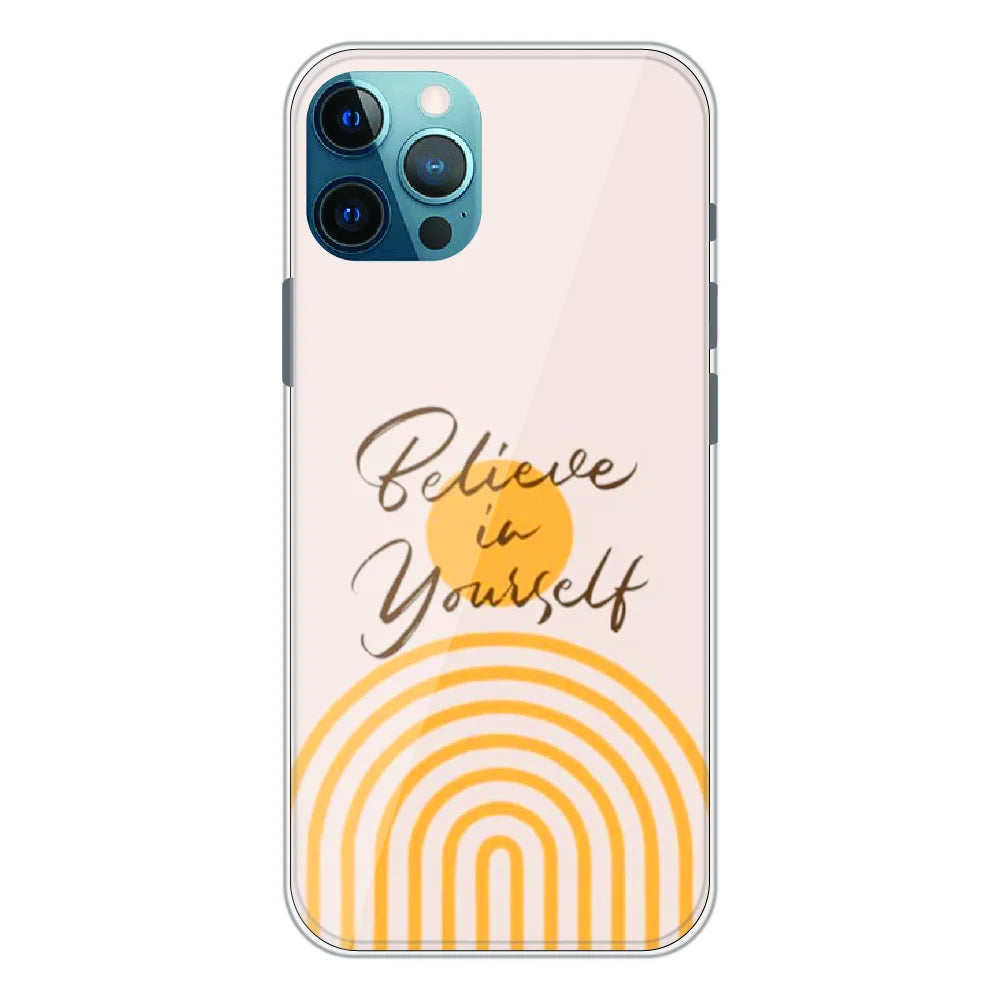 Believe in Yourself Minimal - Printed Silicone Case For Apple iPhone 12 Pro