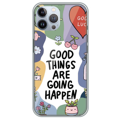 Good Things Are Coming - Printed Silicone Case for Apple iPhone 12 Pro Max