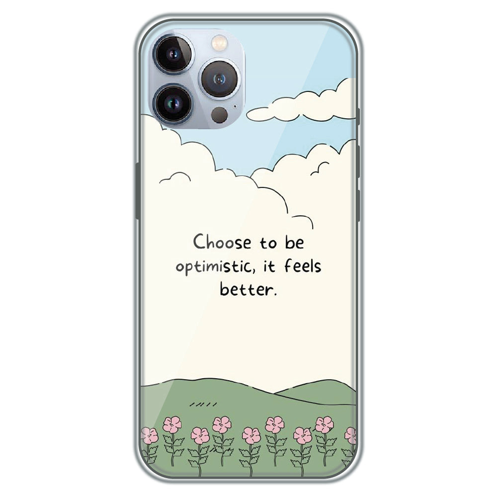 Choose Optimism - Printed Silicone Case for Apple iPhone 12 Pro