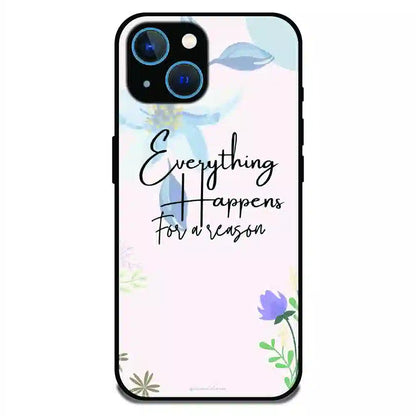 Everything Happens Quote - Glossy Metal Silicone Case For Apple iPhone 13 Mini