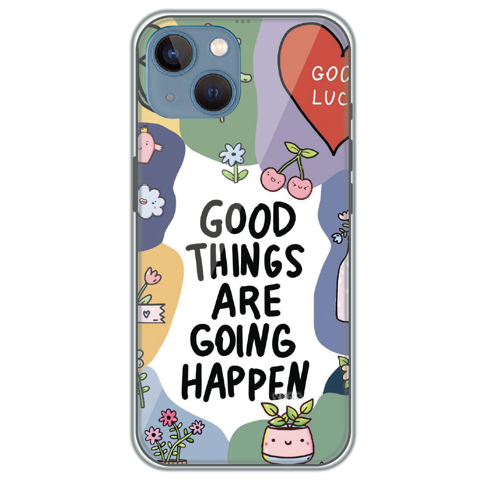 Good Things Are Coming - Printed Silicone Case for Apple iPhone 13 Mini