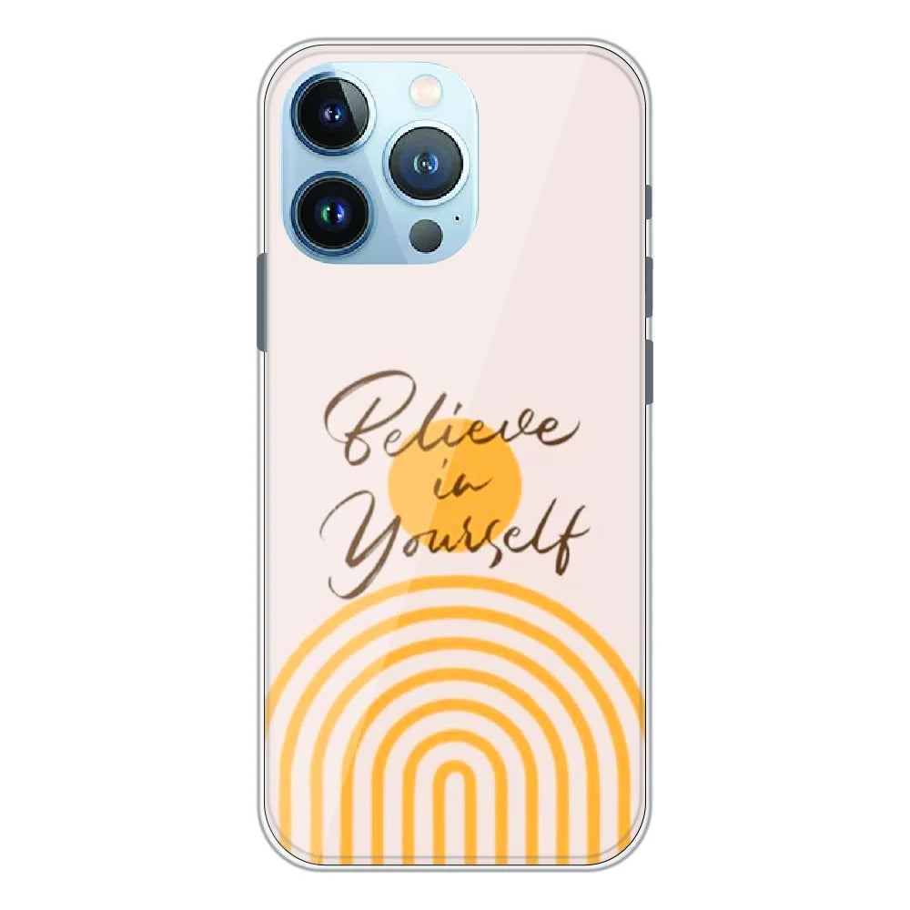 Believe in Yourself Minimal - Printed Silicone Case For Apple iPhone 13 Pro