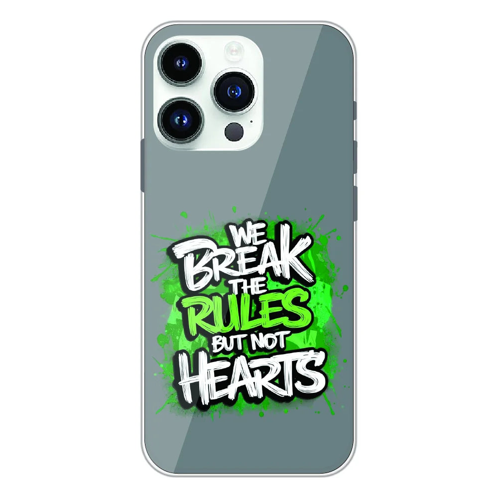 Break the Rules Quote - Printed Silicone Case For Apple iPhone 13 Pro Max