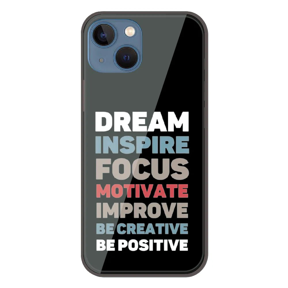 Dream Inspire Focus Typography - Printed Silicone Case For Apple iPhone 13