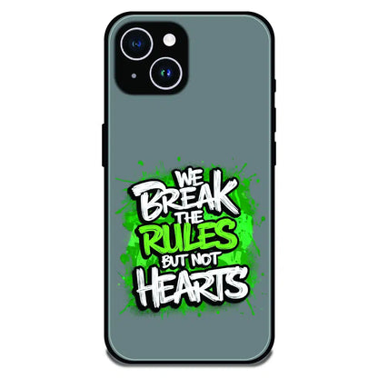 Break the Rules Quote - Glossy Metal Silicone Case For Apple iPhone 14 Plus