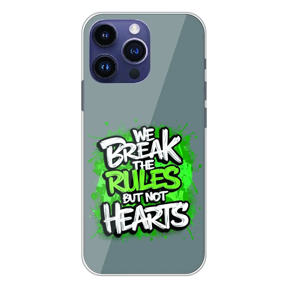 Break the Rules Quote - Printed Silicone Case For Apple iPhone 14 Pro