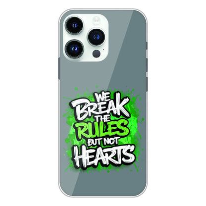 Break the Rules Quote - Printed Silicone Case For Apple iPhone 14 Pro Max