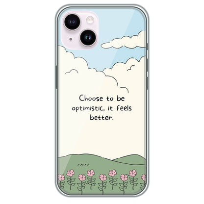 Choose Optimism - Printed Silicone Case for Apple iPhone 14
