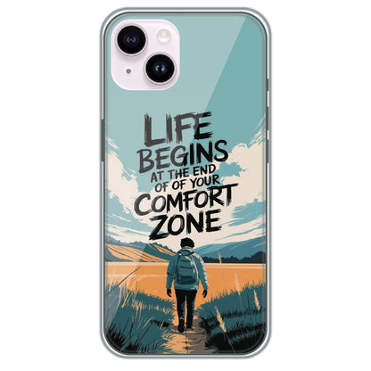 Comfort Zone Quote - Printed Silicone Case for Apple iPhone 14