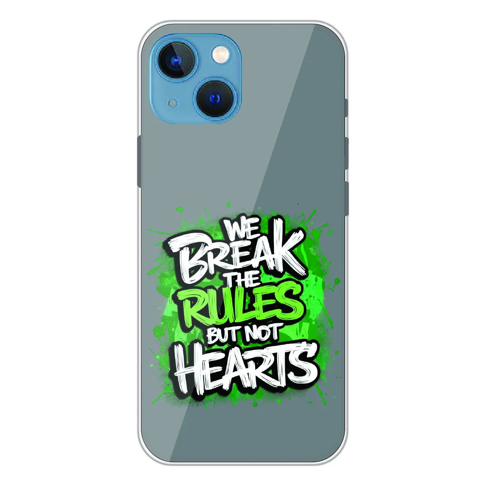 Break the Rules Quote - Printed Silicone Case For Apple iPhone 15