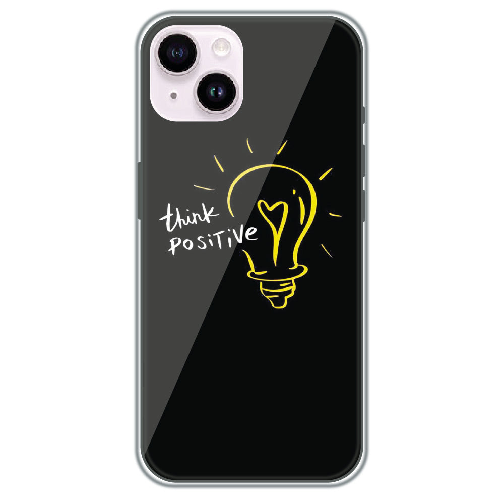 Think Positive - Printed Silicone Case for Apple iPhone 15 Plus