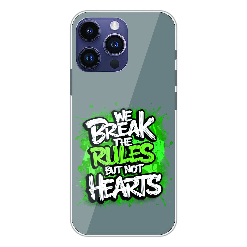 Break the Rules Quote - Printed Silicone Case For Apple iPhone 15 Pro Max