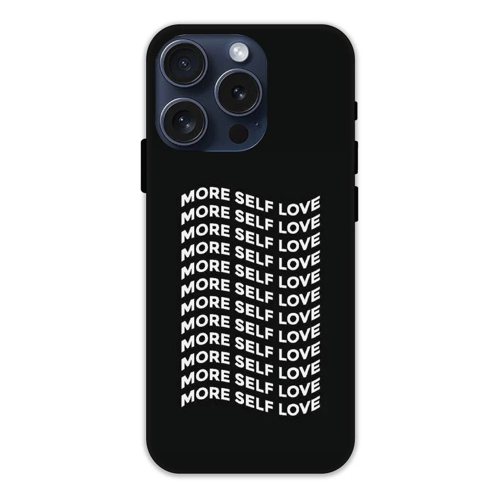 More Self Love Hard Case Apple iPhone 15 Pro Models