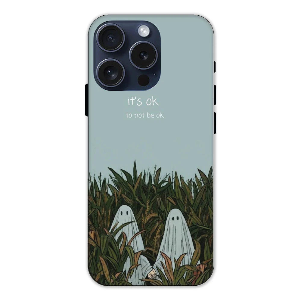 It's Ok Not To Be Ok Hard Case Apple iPhone 15 Pro Models