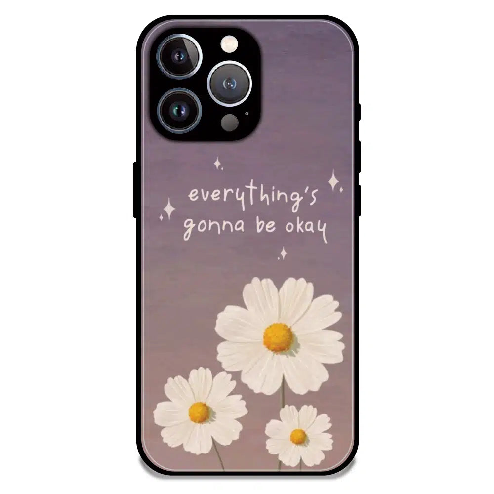 Everything’s Gonna Be Okay Daisy - Glossy Metal Silicone Case For Apple iPhone 15 Pro