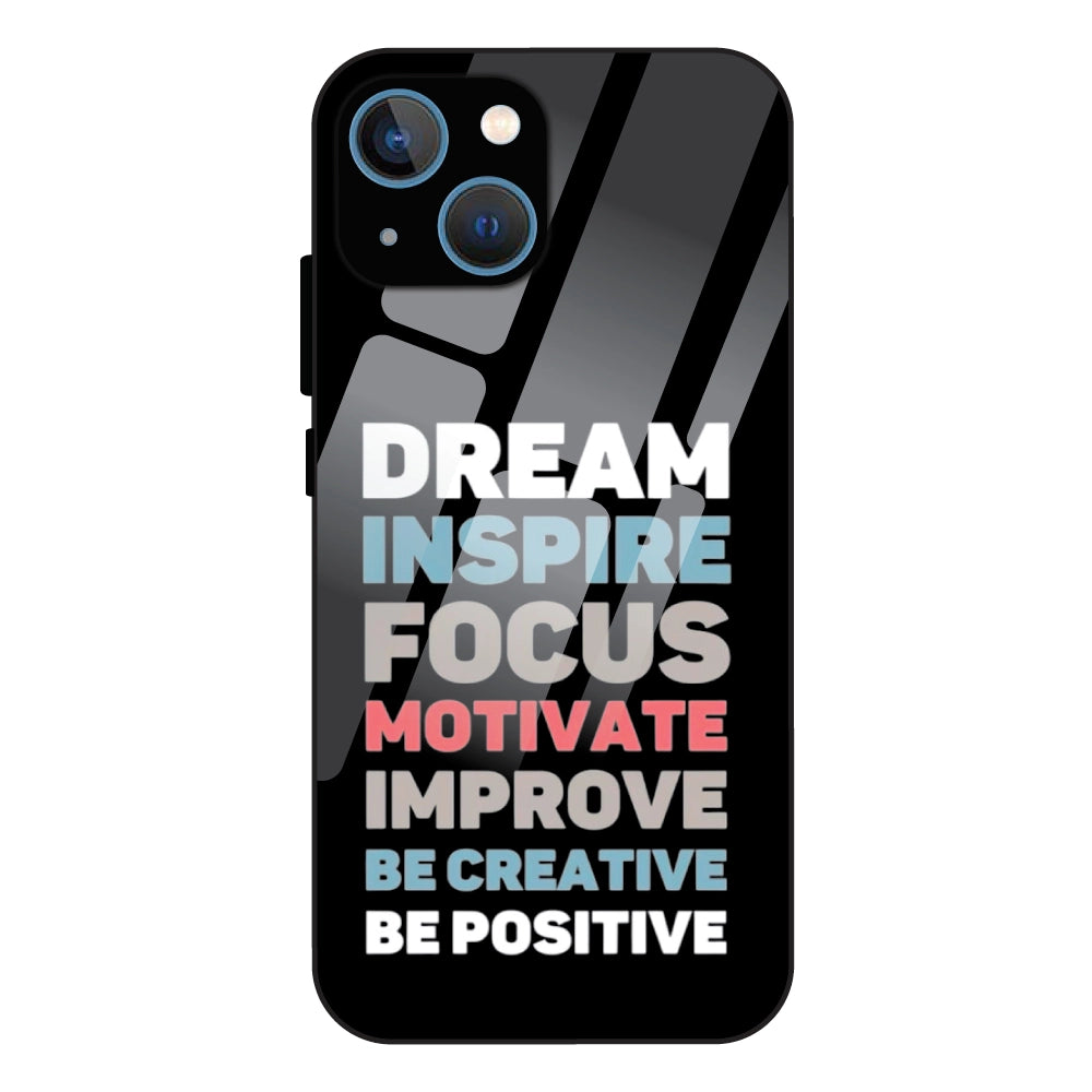 Dream Inspire Focus Typography - Glass Case For Apple iPhone 15