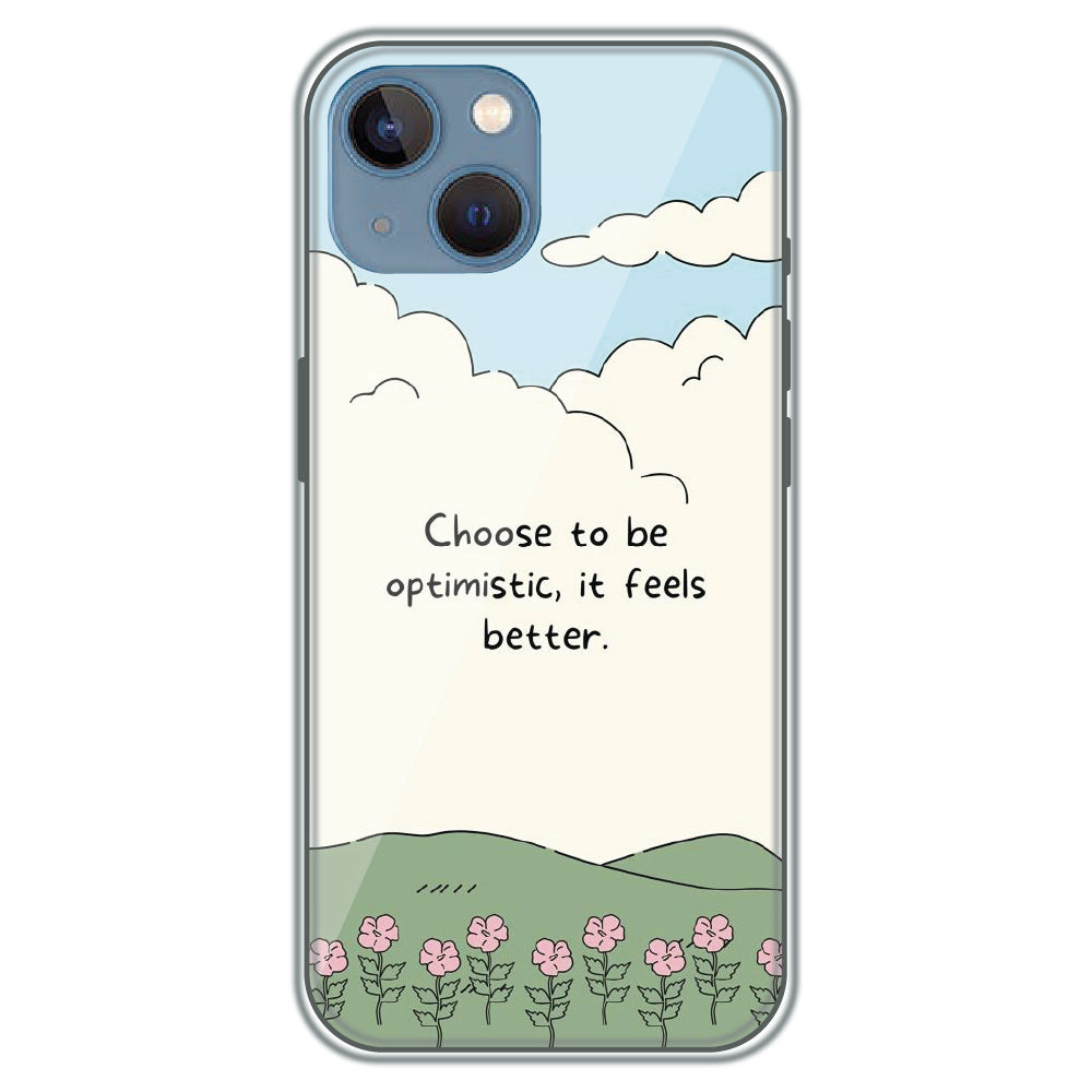 Choose Optimism - Printed Silicone Case for Apple iPhone 15