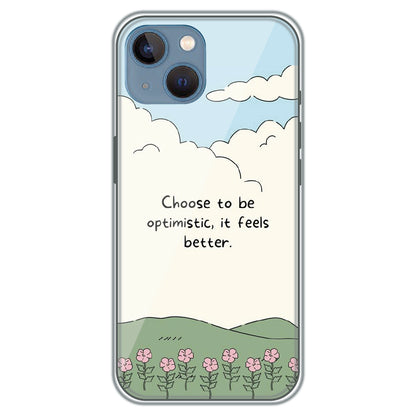Choose Optimism - Printed Silicone Case for Apple iPhone 15