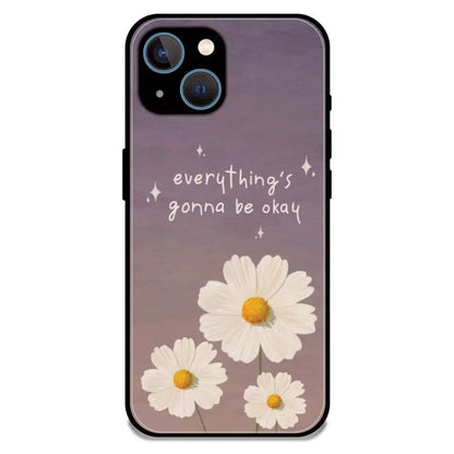 Everything’s Gonna Be Okay Daisy - Glossy Metal Silicone Case For Apple iPhone 15