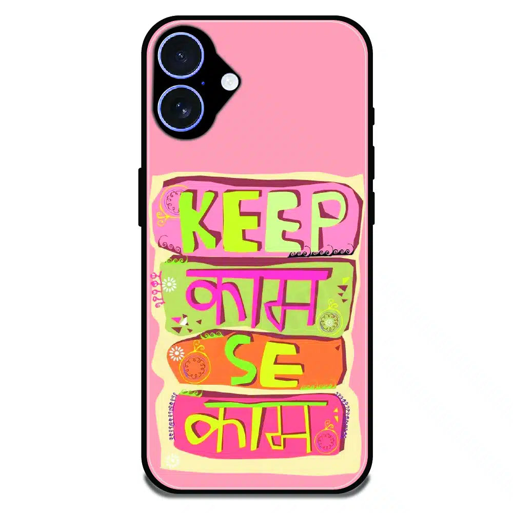 Keep Calm Hindi Quote - Glossy Metal Silicone Case For Apple iPhone 16 Plus
