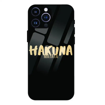 Hakuna Matata Quote - Glass Case For Apple iPhone 16 Pro